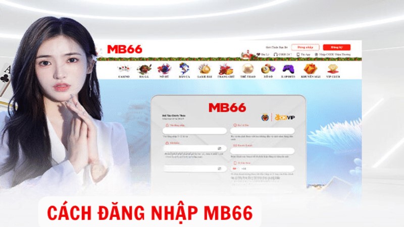Hướng dẫn cách đăng nhập MB66 cho tân binh