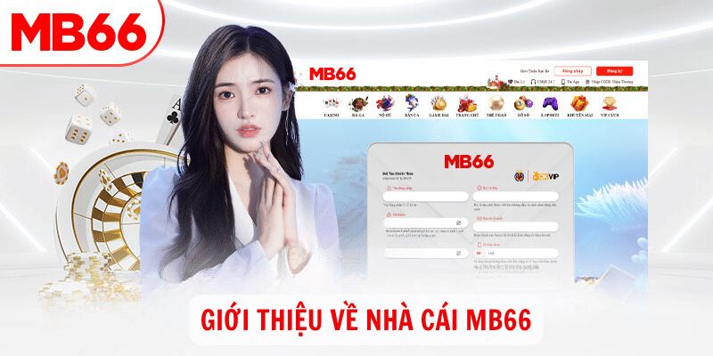 Mặc dù mới ra mắt nhưng nhà cái MB66 luôn được tin tưởng